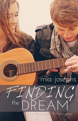 Finding the Dream (For the Love of Music, #3)