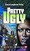 Pretty Ugly (Bluford High, ...