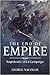 The End of Empire by George F. Nafziger