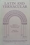 Latin and Vernacular: Studies in Late Medieval Texts and Manuscripts (York Manuscripts Conferences Proceedings Series)