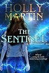 The Sentinel by Holly Martin