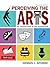 Perceiving the Arts by Dennis J. Sporre