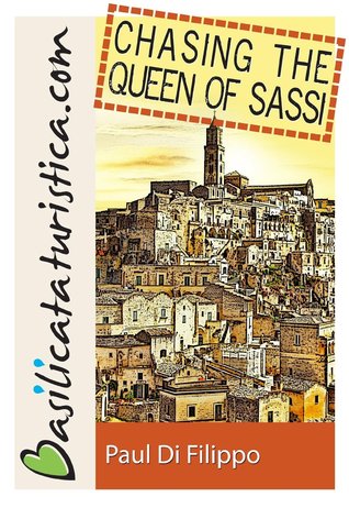 Chasing the Queen of Sassi (Kindle Edition)
