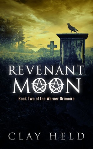 Revenant Moon (The Warner Grimoire, #2)