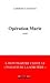 Opération Marie