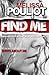 Find Me by Melissa Pouliot