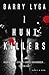 I Hunt Killers by Barry Lyga