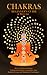 Chakras: Beginner's Guide: ...