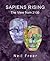 SAPIENS RISING: THE VIEW FR...