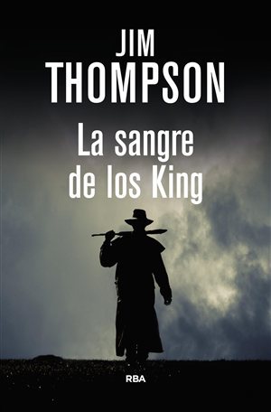 Portada de La sangre de los King, de Jim Thompson
