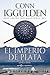 El imperio de plata (Conquistador, #4)