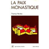 La paix monastique