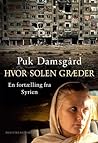 Hvor solen græder: En fortælling fra Syrien