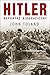 Hitler. Reportaż biograficzny by John  Toland
