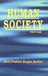 Human Society, Part One