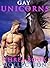 Gay Unicorns: Three Book Co...