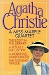 A Miss Marple Quartet : The Body in The Library / A Pocket Full of Rye / A Murder is Announced / The Moving Finger
