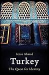 Turkey: The Quest...