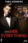 Her Everything by Tara  Andrews