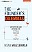 The Founder's Dilemmas: Anticipating and Avoiding the Pitfalls That Can Sink a Startup