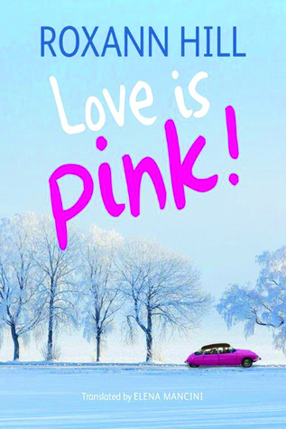 Love Is Pink! (Paperback)