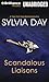 Scandalous Liaisons by Sylvia Day