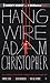 Hang Wire