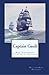 Captain Gault: Being the Exceedingly Private Log of a Sea-Captain