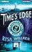 Time's Edge (The Chronos Files #2)