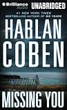 Missing You by Harlan Coben Missing You by Harlan Coben