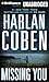 Missing You by Harlan Coben Missing You by Harlan Coben