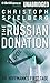 The Russian Donation