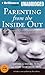 Parenting from the Inside Out by Daniel J. Siegel