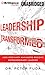 Leadership Transformed: How Ordinary Managers Become Extraordinary Leaders