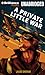 A Private Little War