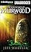 The Wretched of Muirwood (Legends of Muirwood, #1)