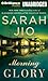 Morning Glory by Sarah Jio
