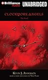 Clockwork Angels by Kevin J. Anderson