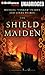 The Shield-Maiden: A Foreworld SideQuest (The Foreworld Saga)