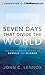 Seven Days That Divide the World: The Beginning According to Genesis and Science