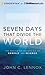 Seven Days That Divide the World: The Beginning According to Genesis and Science