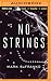 No Strings