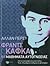 Φραντς Κάφκα: 99 μαθήματα αυτογνωσίας