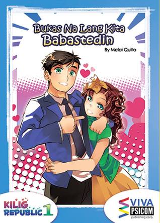 Bukas Na Lang Kita Babastedin