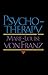 Psychotherapy by Marie-Louise von Franz