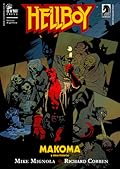 Hellboy: Makoma y otras historias