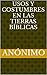 Usos y costumbres en las tierras bíblicas by Anonymous Usos y costumbres en las tierras bíblicas by Anonymous