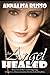 An Angel Healed (Book #2 in The Cavelli Angel Saga)