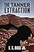 The Tanner Extraction