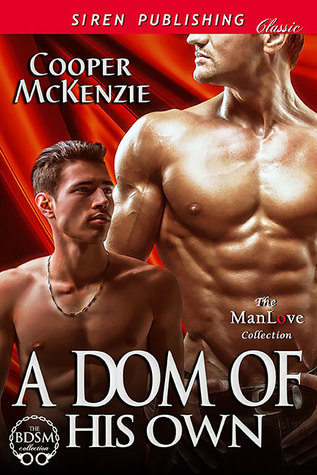 A Dom of His Own (Club Esoteria, #15)